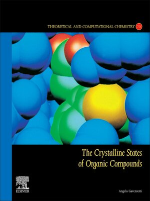 cover image of The Crystalline States of Organic Compounds